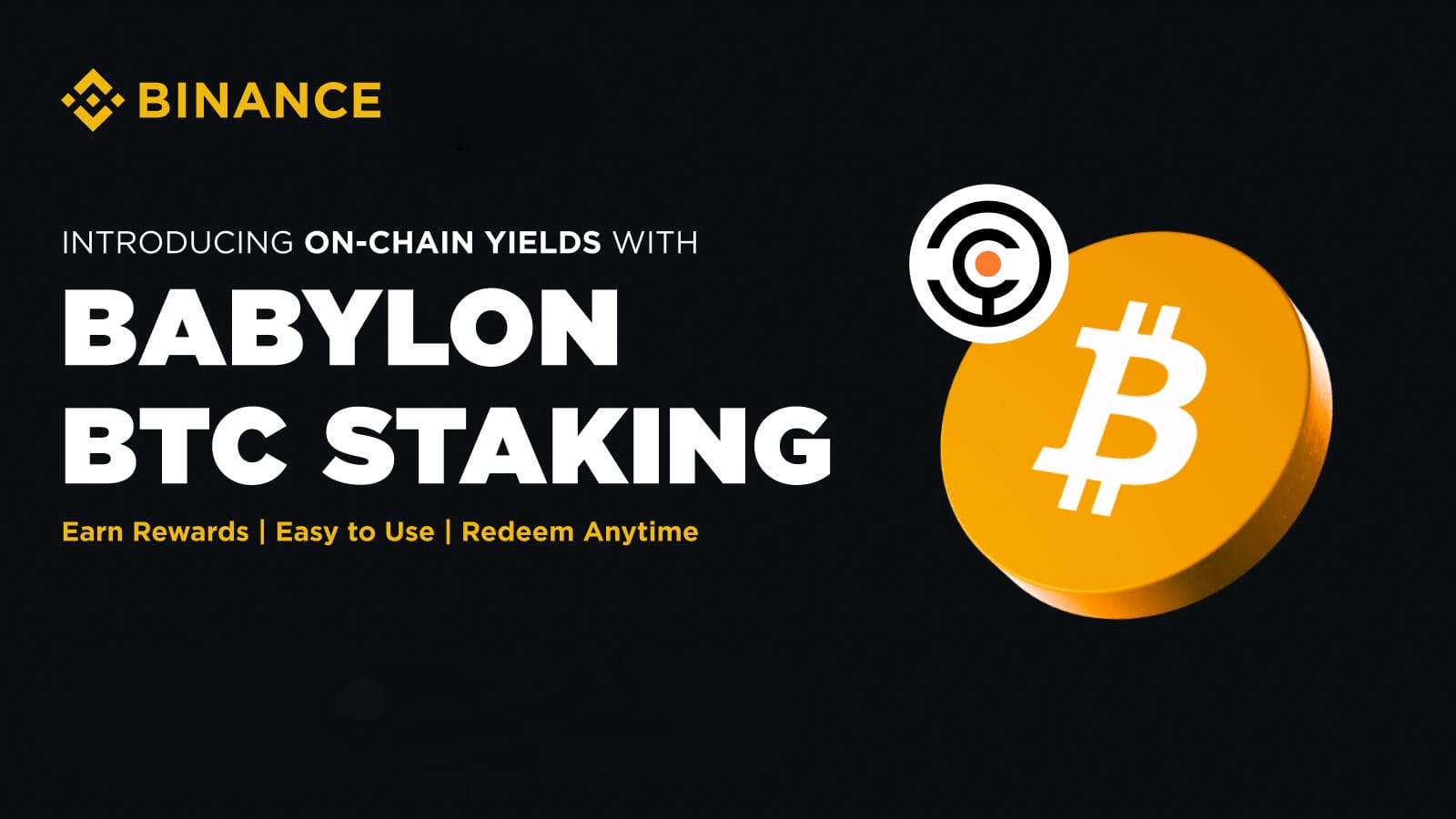 Binance Launches Bitcoin Staking Through Babylon For Passive Income