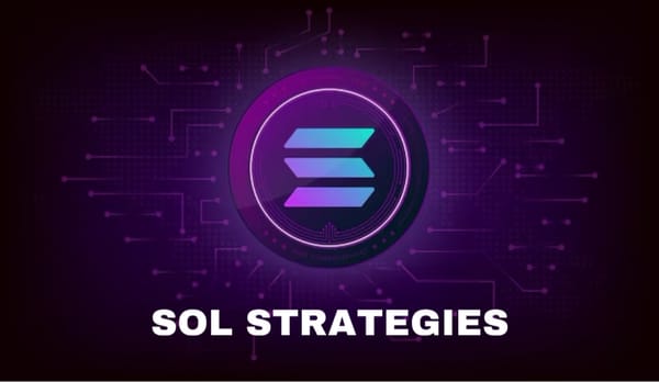 SOL Strategies Bolsters Solana Investment with $20 Million Purchase