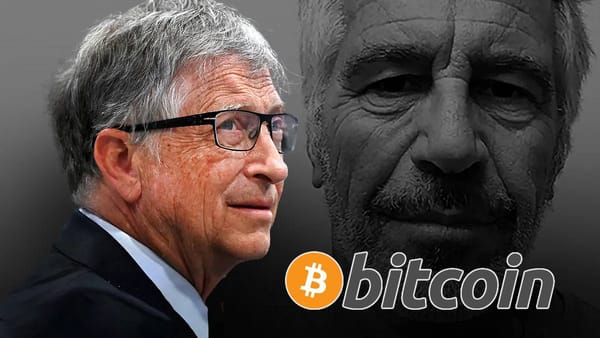 Epstein Files Expose Bitcoin Plan to Hide Gates Foundation Payments from Scrutiny